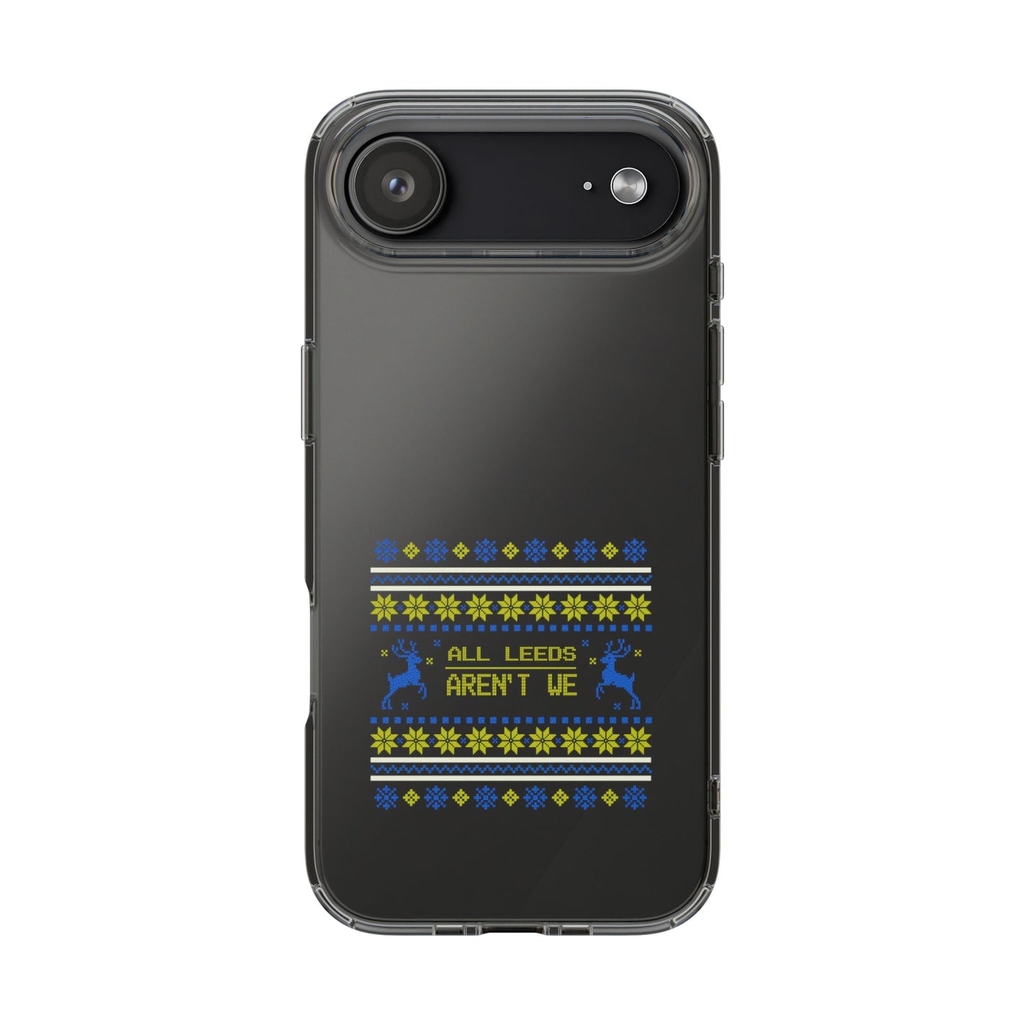 LUFC "All Leeds Aren't We" Clear  Impact-Resistant Case: Christmas  Edition