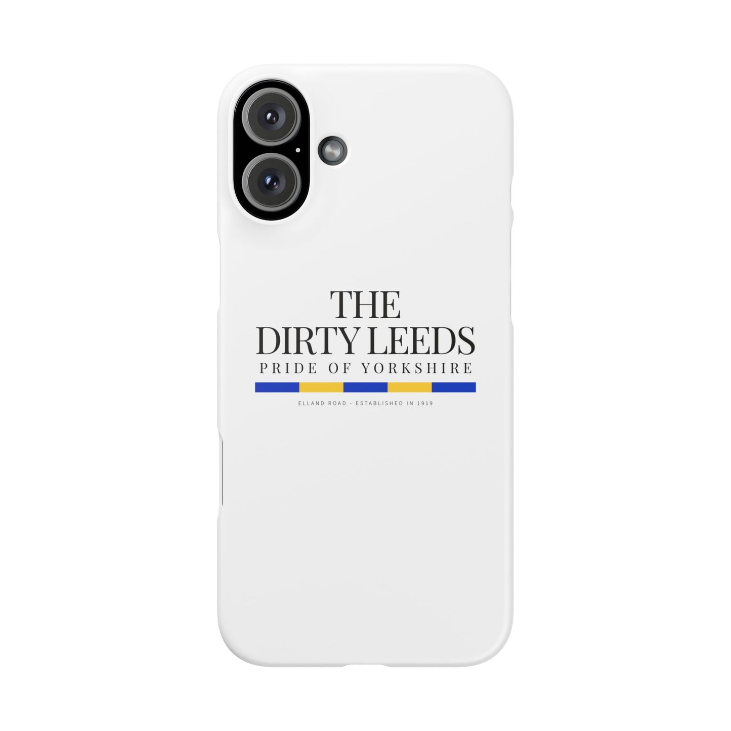 LUFC “The Dirty Leeds: Pride of  Yorkshire” Snap Case