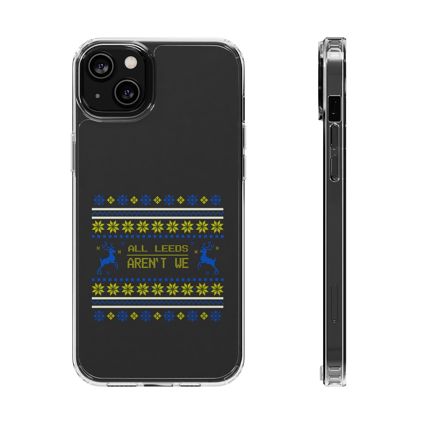 LUFC "All Leeds Aren't We" Clear  Impact-Resistant Case: Christmas  Edition