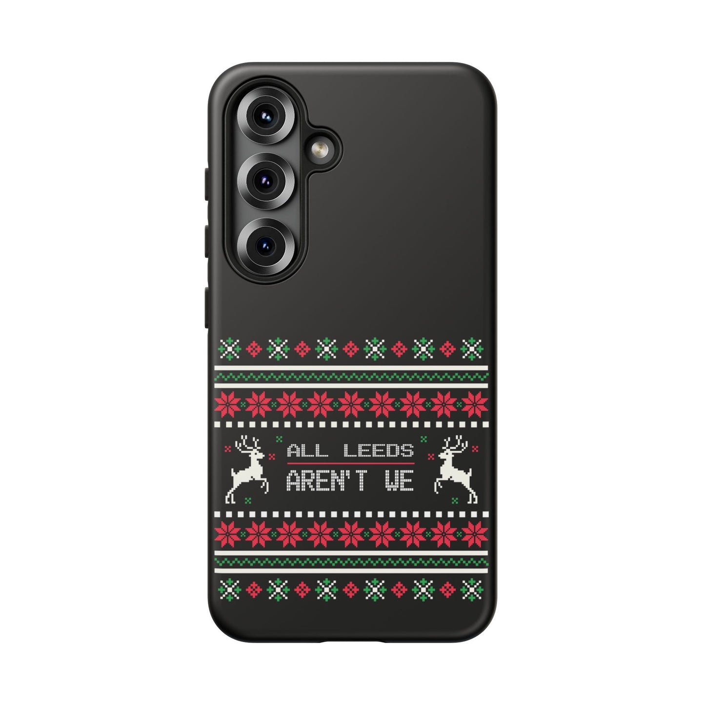LUFC 'All Leeds Aren't We' Phone  Case: Christmas Edition