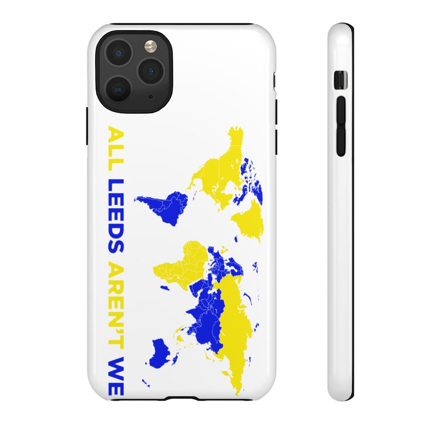 LUFC 'All Leeds Aren’t We' Phone  Case