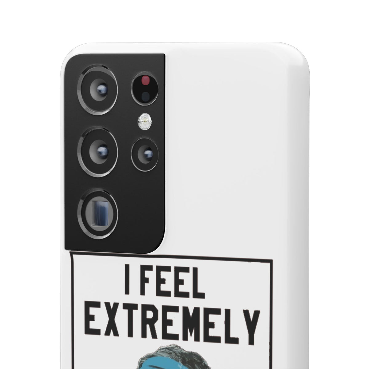 Snap Phone Case - Bielsa I Feel Extremely Happy