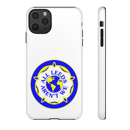 LUFC 'All Leeds Aren’t We' Phone  Case - Lufcnews.co.uk