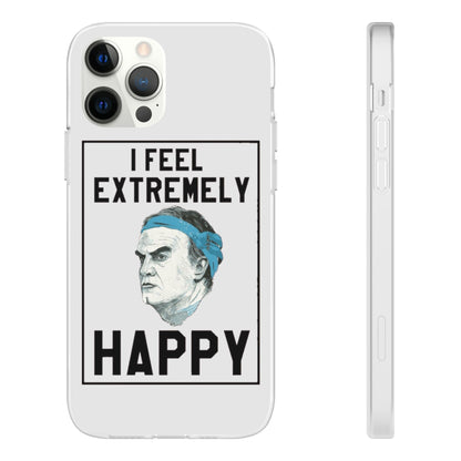 Flexi Cases - Bielsa I Feel Extremely Happy