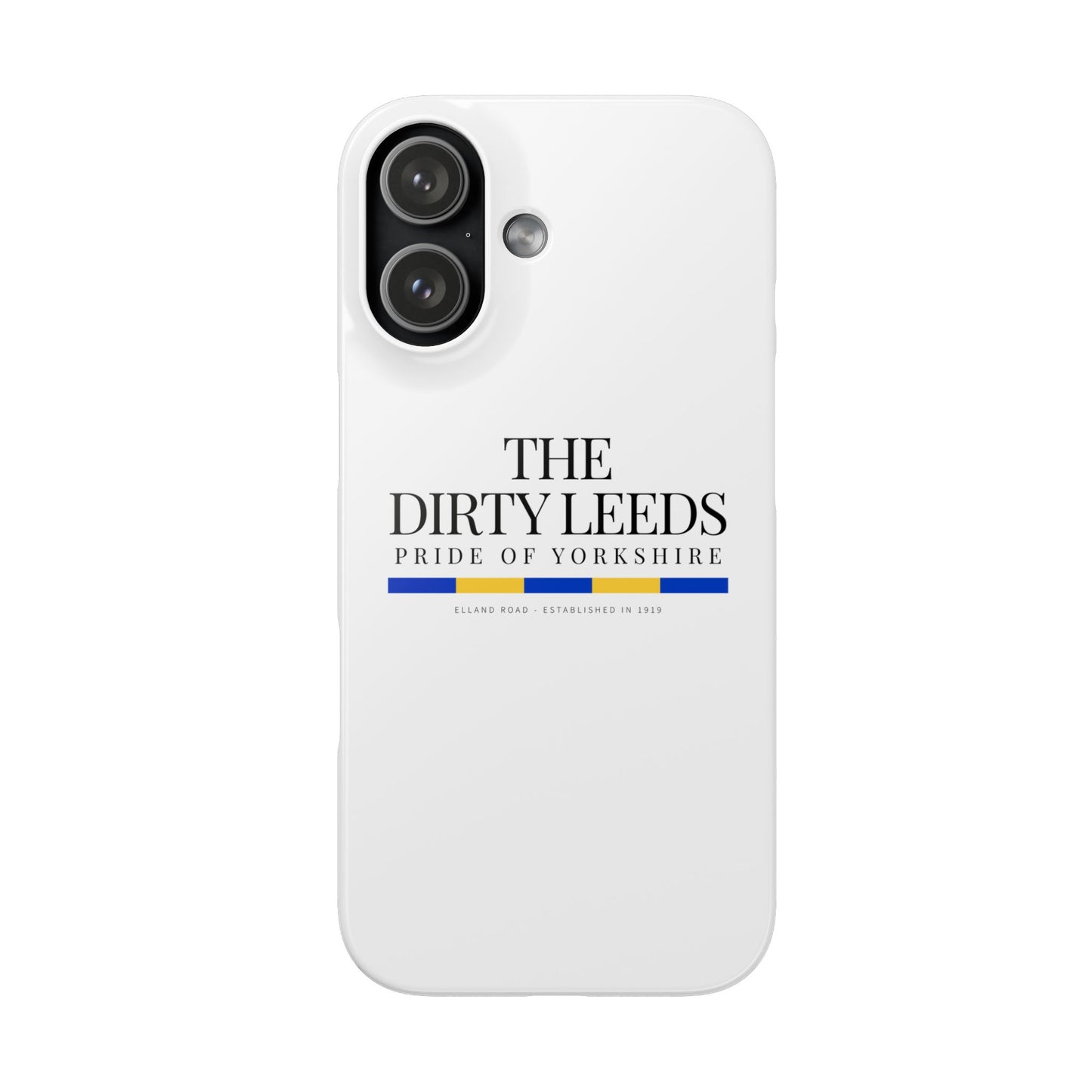 LUFC “The Dirty Leeds: Pride of  Yorkshire” Snap Case