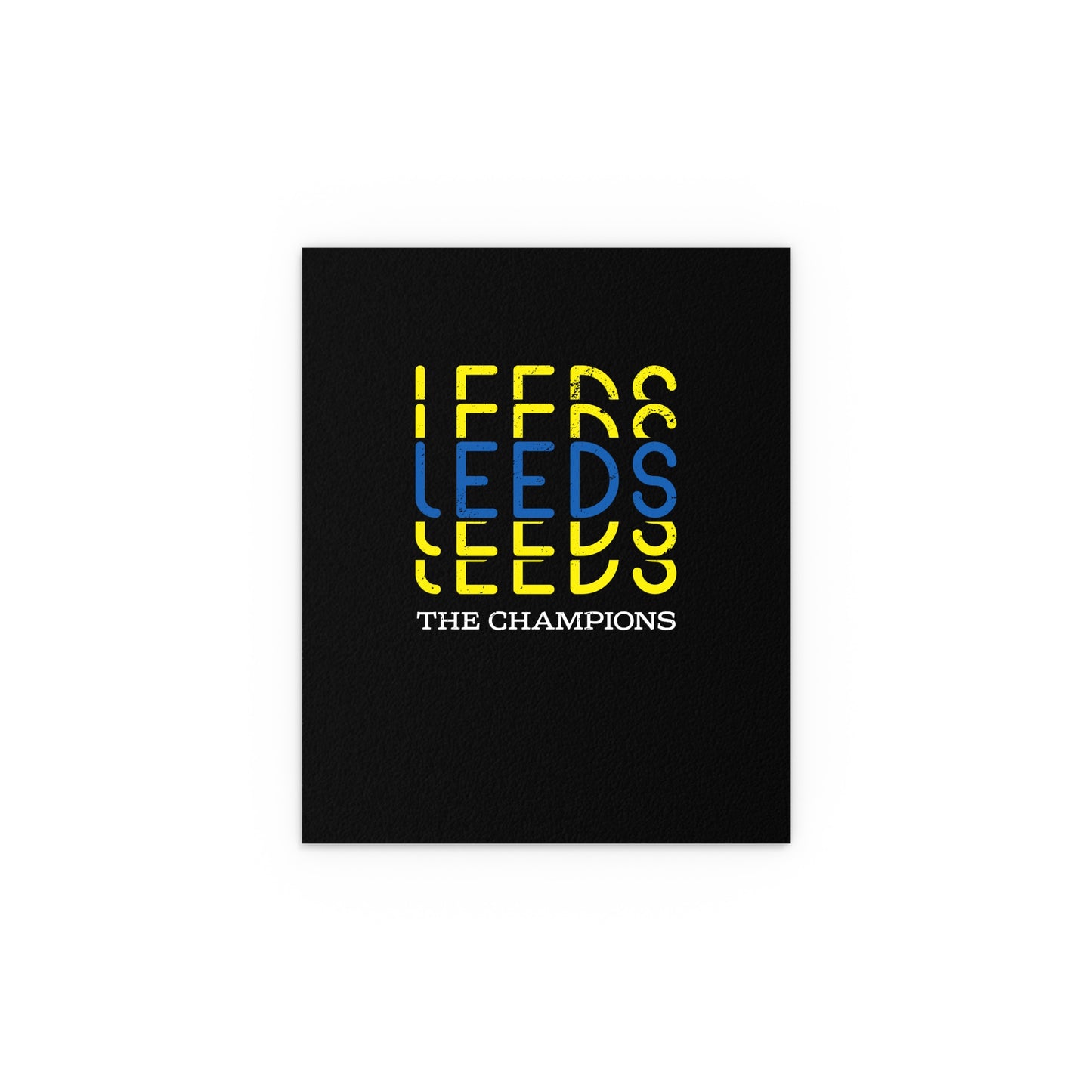 LUFC “Leeds The Champions” Silk  Poster