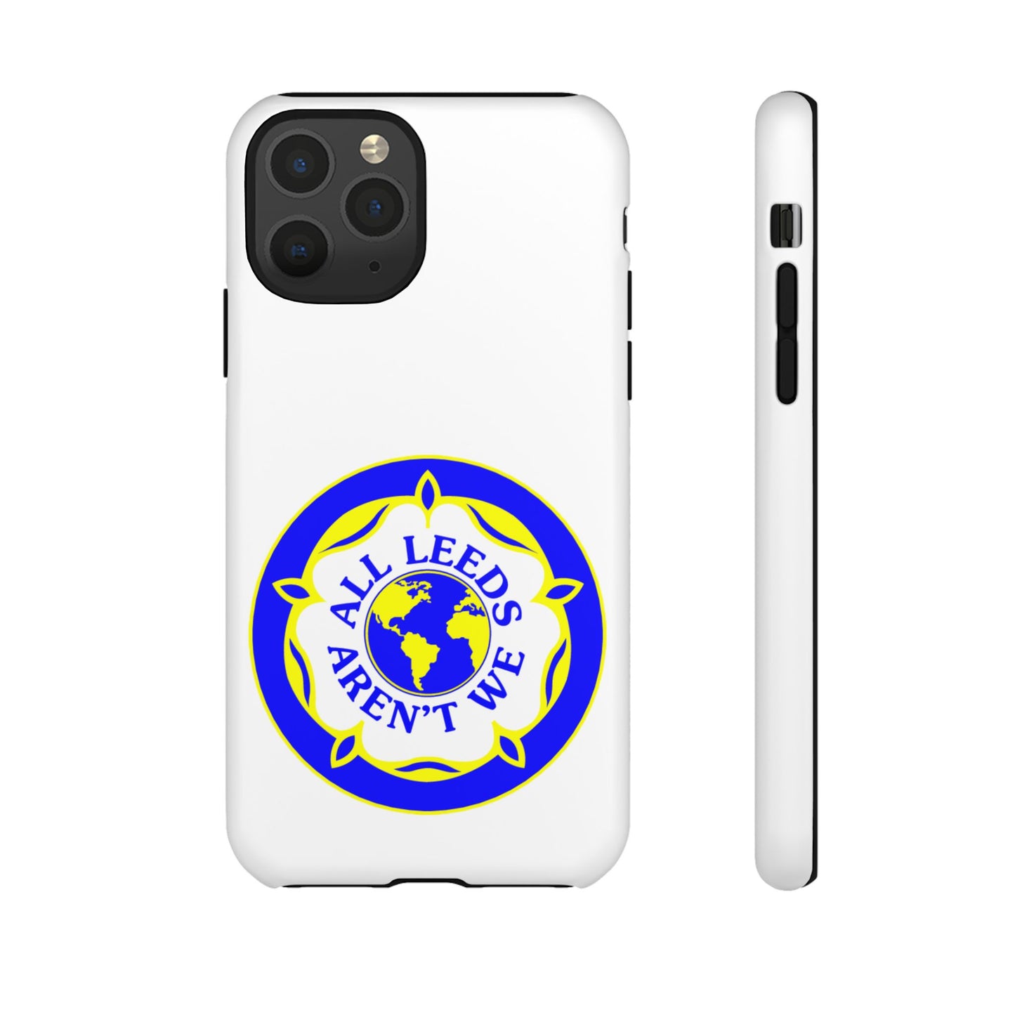 LUFC 'All Leeds Aren’t We' Phone  Case