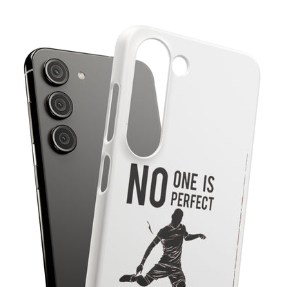 Snap Cases - No One Is Perfect However Being A Leeds Fan Is Close Enough