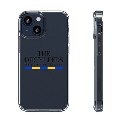 LUFC “The Dirty Leeds: Pride of  Yorkshire” Clear Phone Case - Lufcnews.co.uk