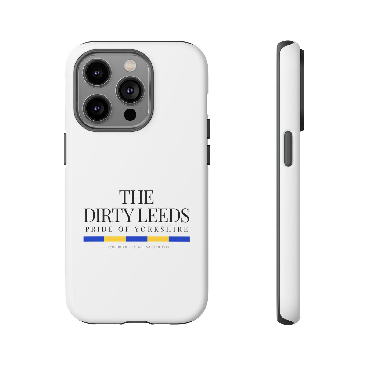 LUFC “The Dirty Leeds: Pride of Yorkshire” Phone Case