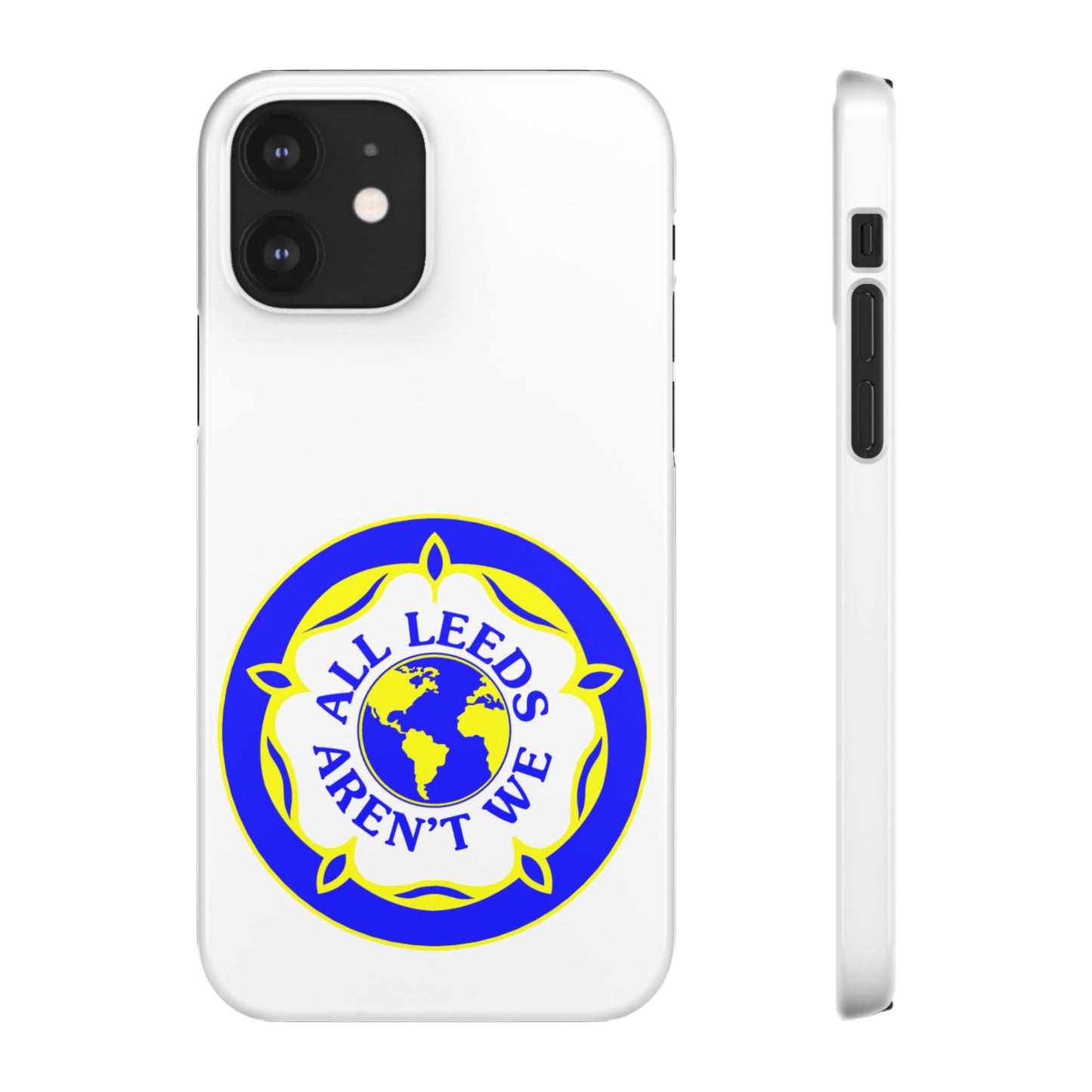 LUFC "All Leeds Aren't We" Snap  Case