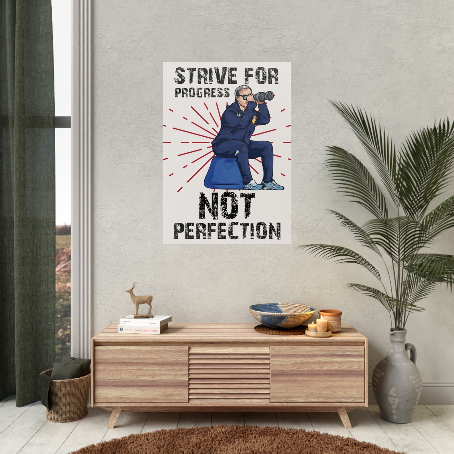 "Sträva efter framsteg INTE perfektion" Marcelo Bielsa Leeds United-affisch
