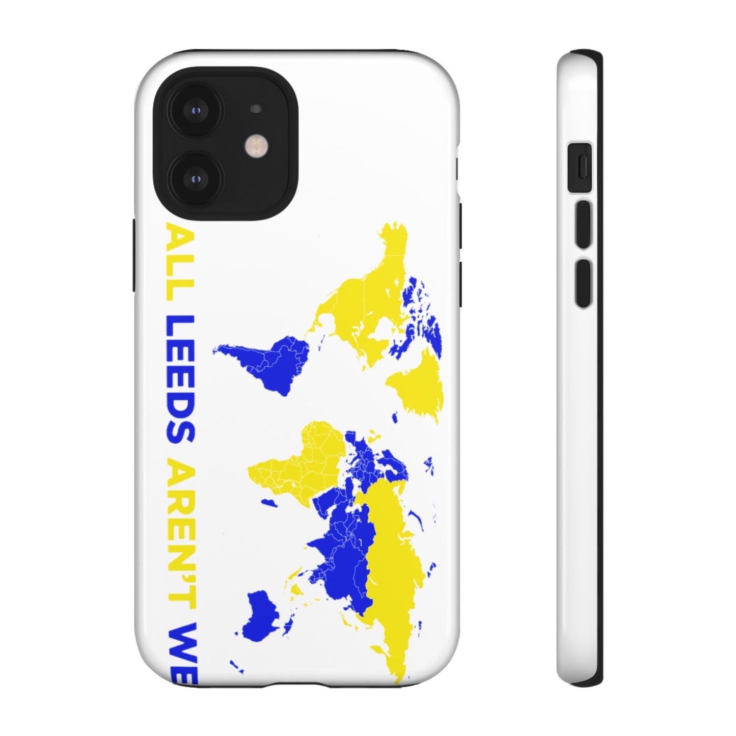 LUFC 'All Leeds Aren’t We' Phone  Case