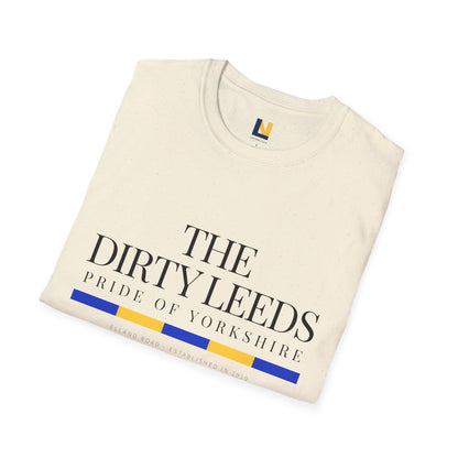 Leeds Pride Tee “The Dirty Leeds: Pride  of Yorkshire” Typography T-Shirt - Lufcnews.co.uk