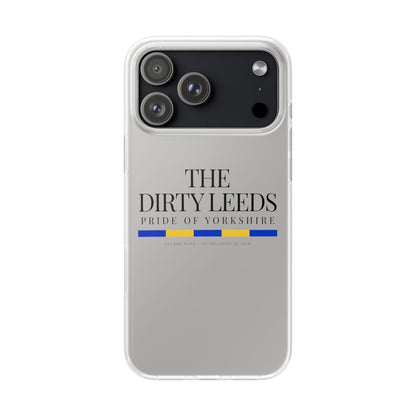LUFC “The Dirty Leeds: Pride of  Yorkshire” Flexi Phone Case - Lufcnews.co.uk