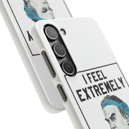 Snap Phone Case - Bielsa I Feel Extremely Happy
