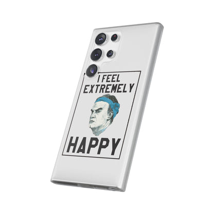Flexi Cases - Bielsa I Feel Extremely Happy