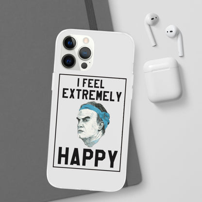 Flexi Cases - Bielsa I Feel Extremely Happy