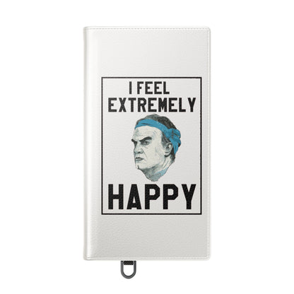 Flip Phone Case - Bielsa I Feel Extremely Happy