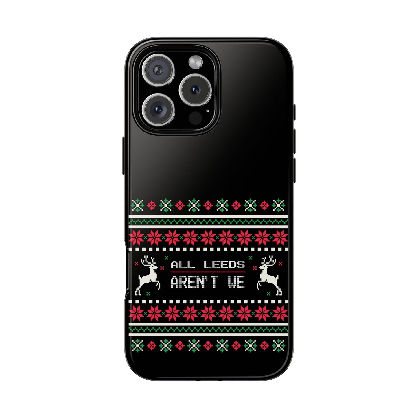 LUFC 'All Leeds Aren't We' Phone  Case: Christmas Edition