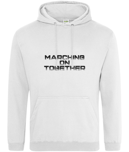 Marching on together Hoodie Men